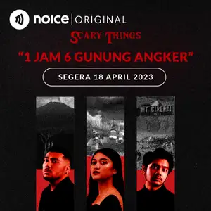 Scary Things Trailer Jam Gunung Angker April Noice