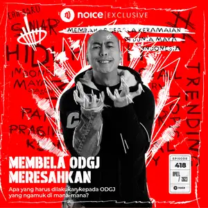 Hiduplah Indonesia Maya MEMBELA ODGJ MERESAHKAN Noice Podcast