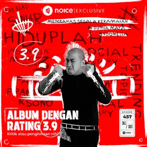 Hiduplah Indonesia Maya Album Dengan Rating Noice Podcast