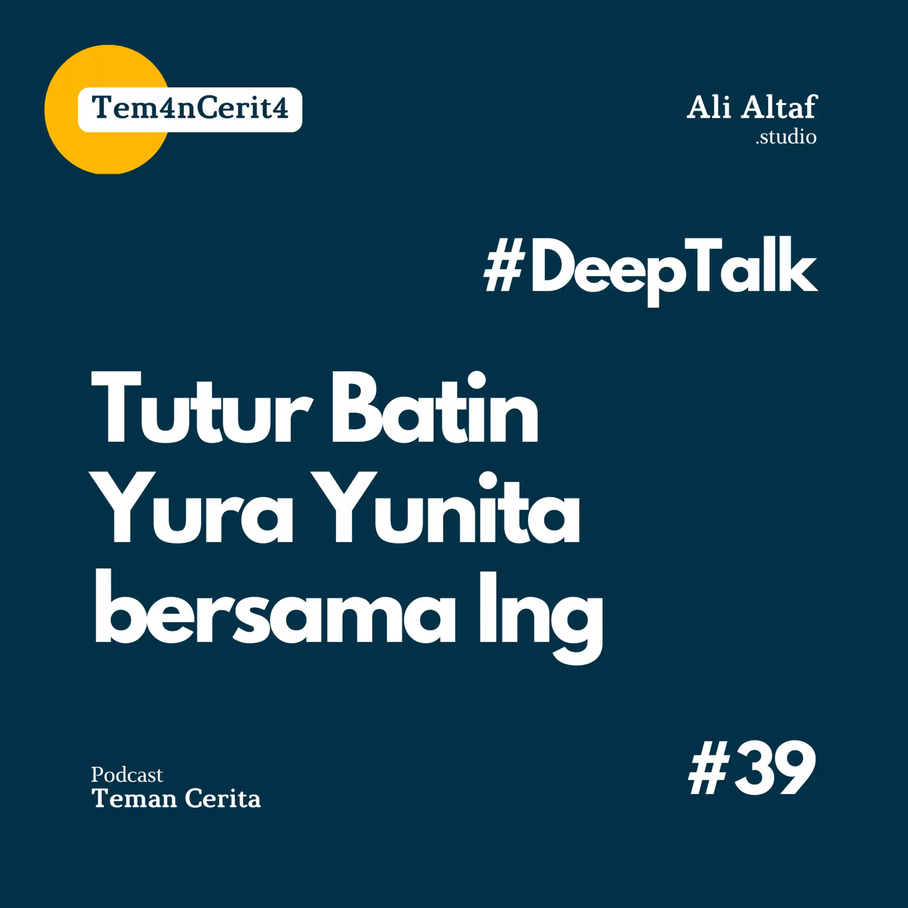 Streaming Tem N Cerit Eps Deep Talk Teman Cerita Tutur Batin