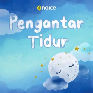Pengantar Tidur di Noice