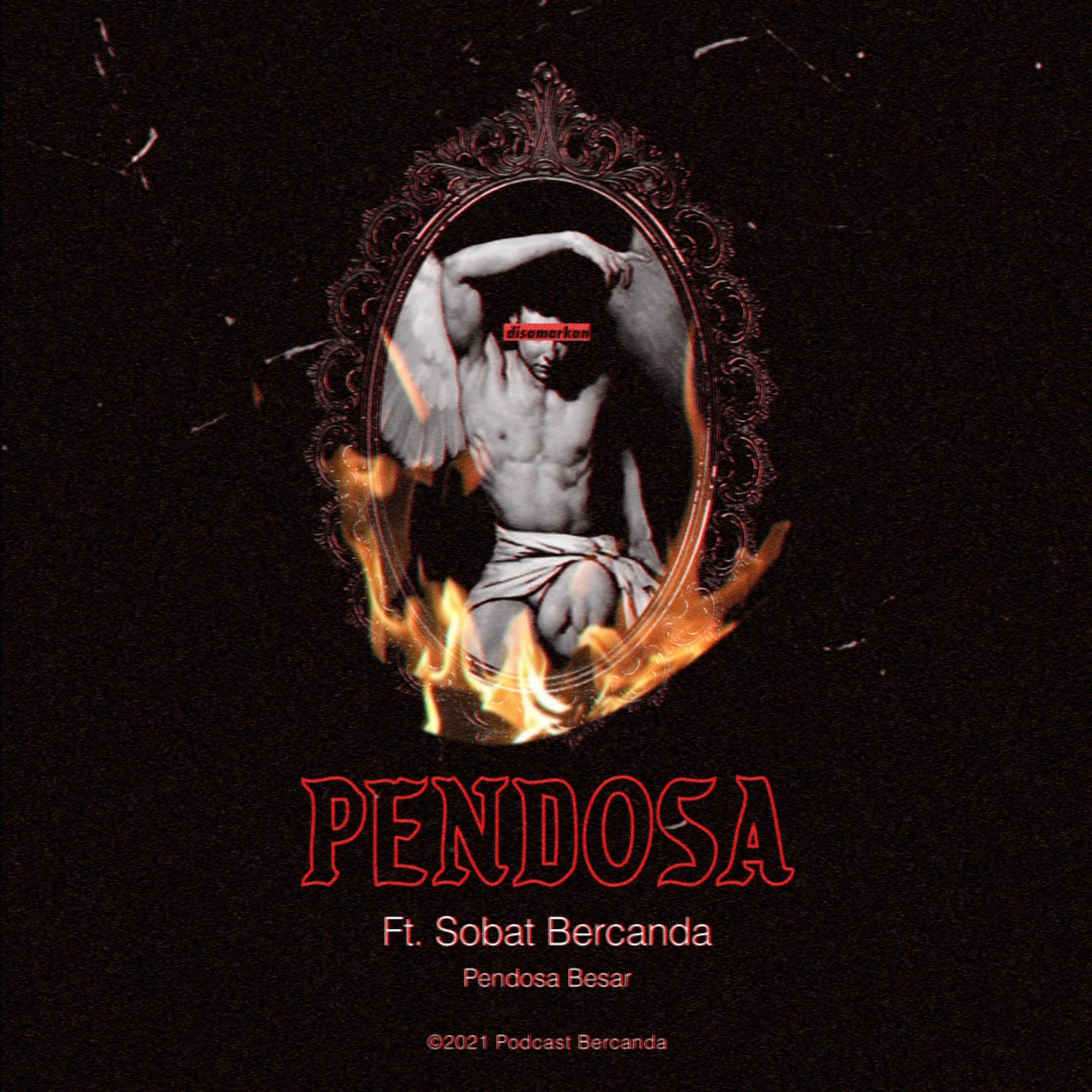 Eps. 119 Pendosa Ft. Sobat Bercanda #1