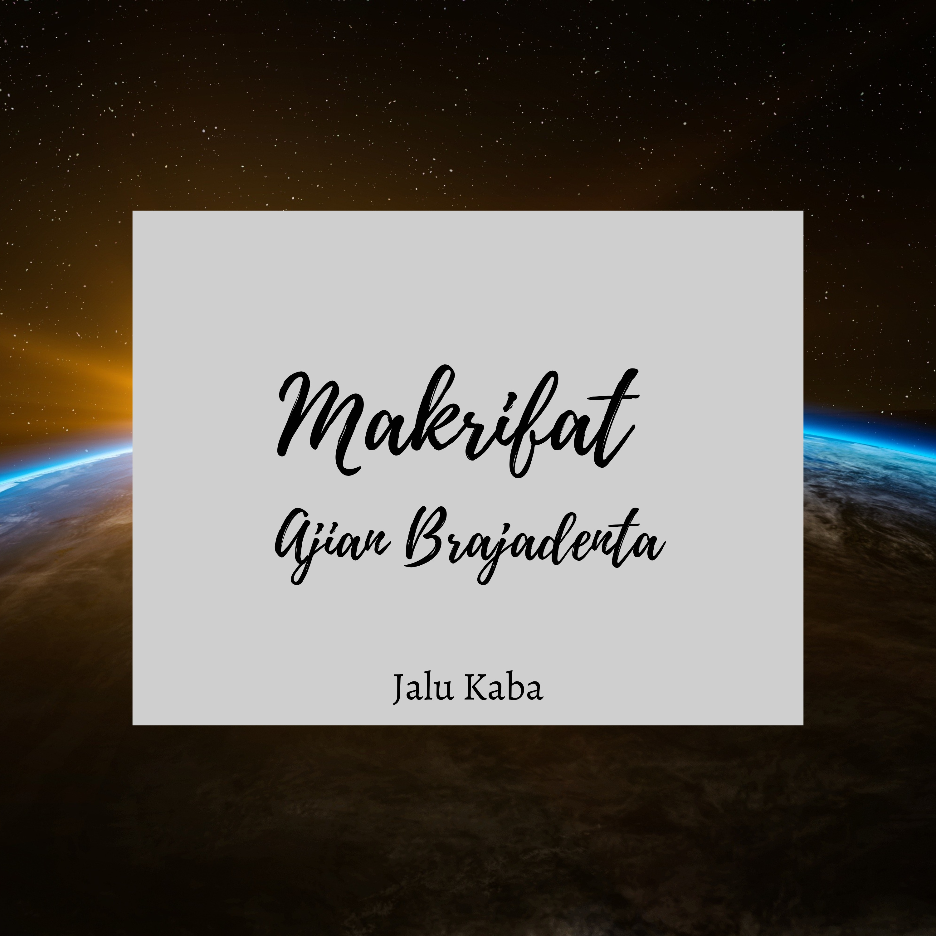 Makrifat Ajian Brajadenta