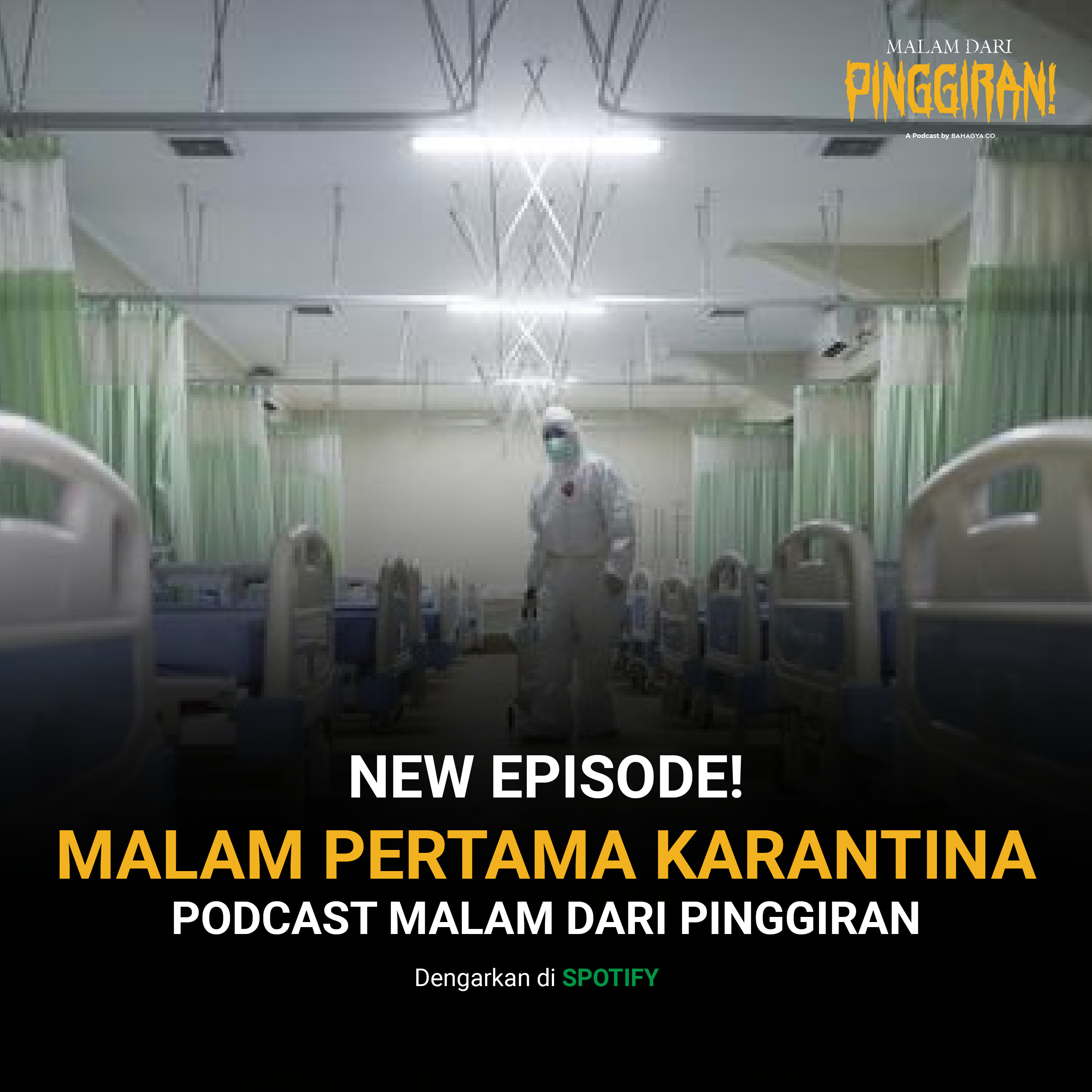 Eps 13 - Malam Pertama Karantina