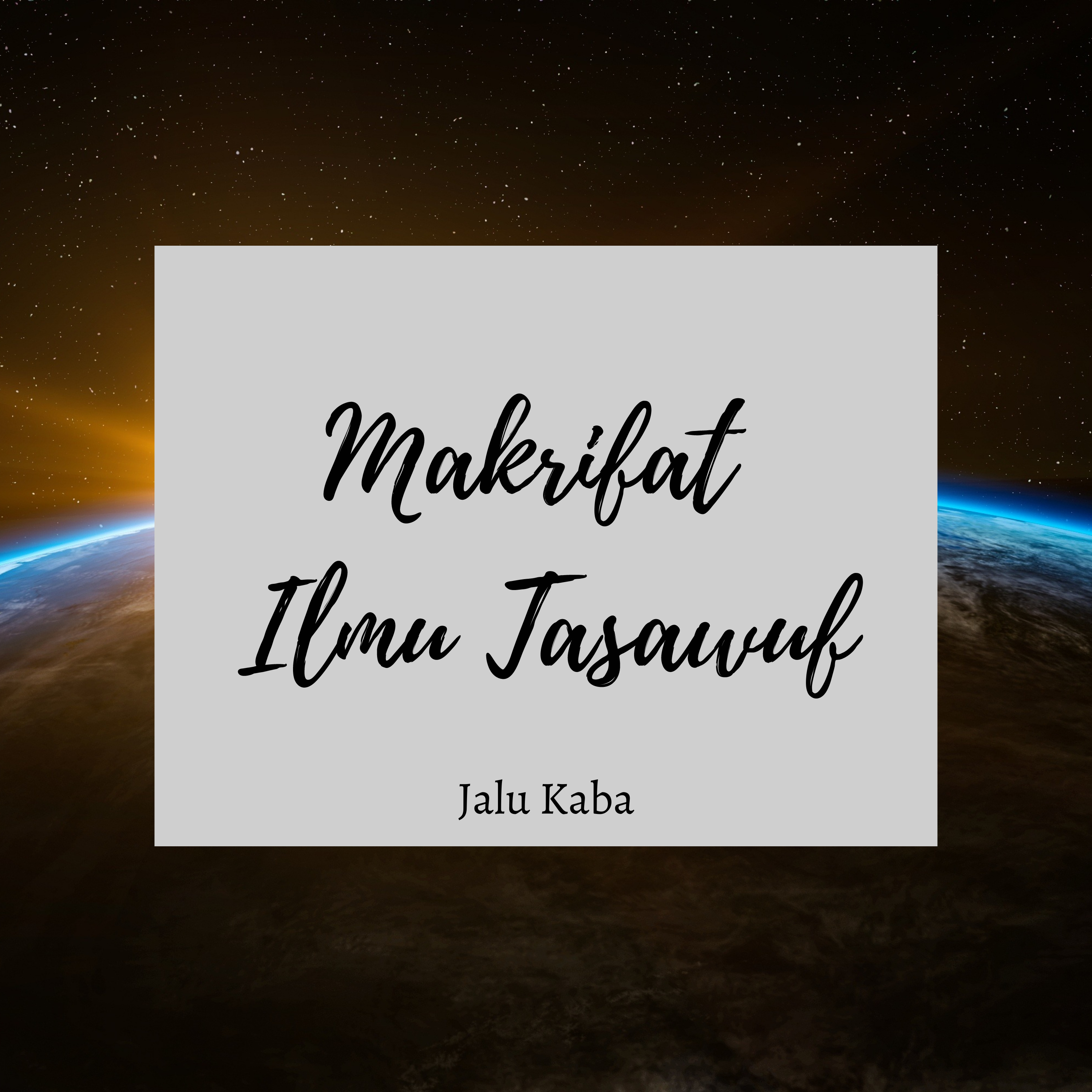 Makrifat Ilmu Tasawuf