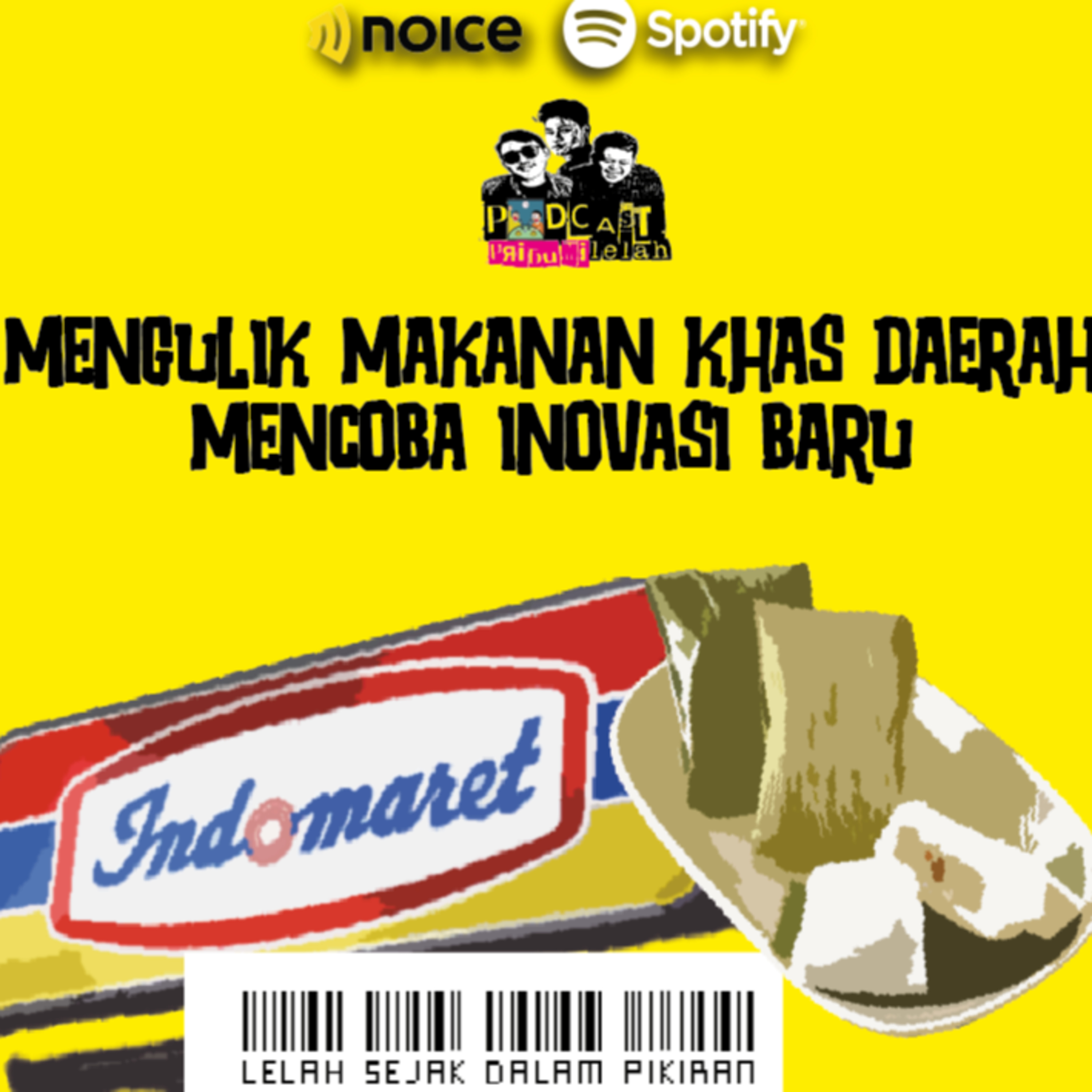 EPS 14. Sejarah Makanan Khas, Nagasari Indomaret, Inovasi Bakpia Goreng
