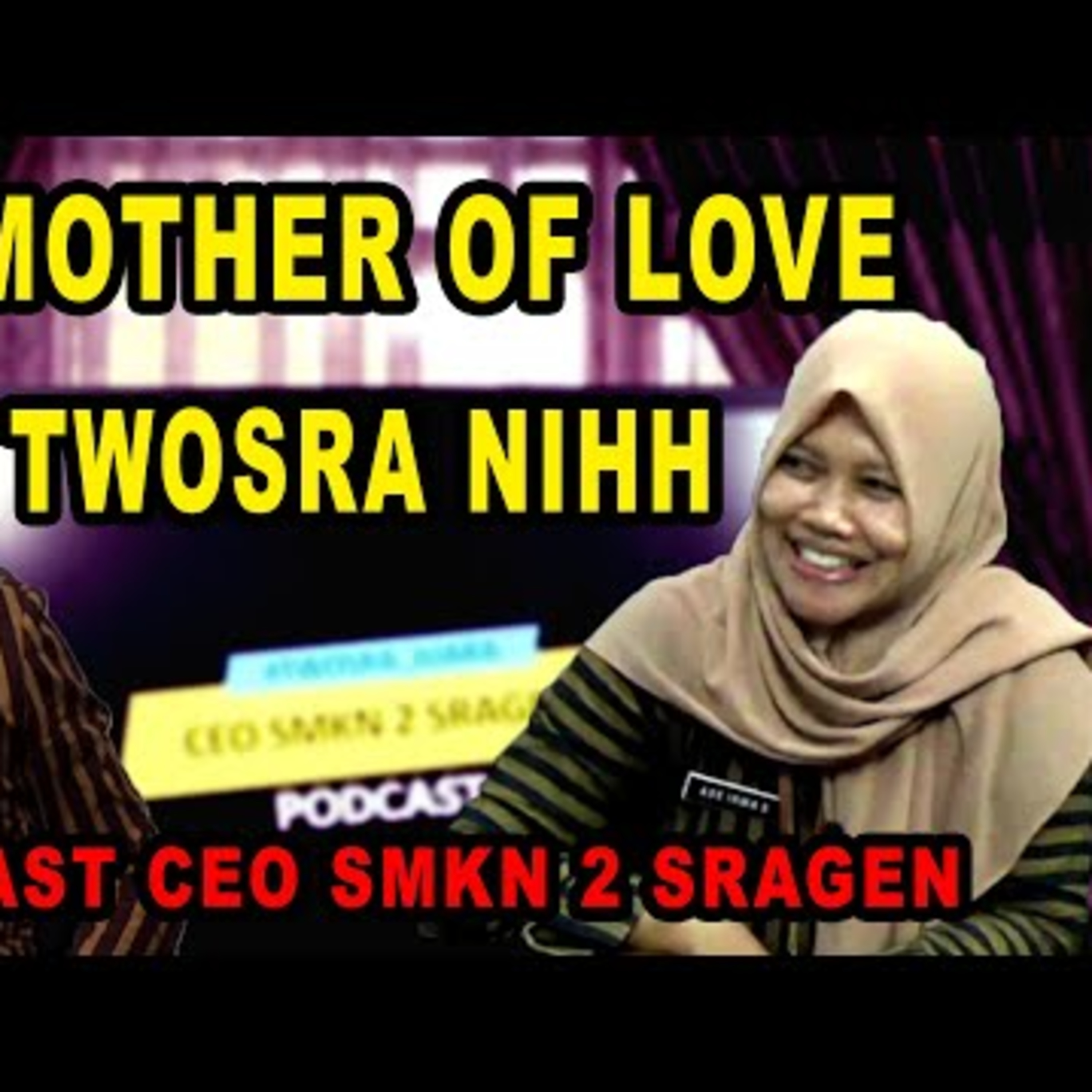 TERNYATA ANAK ANAK TWOSRA BAPER KARENA GURU INI CEO SMKN 2 Sragen Podcast
