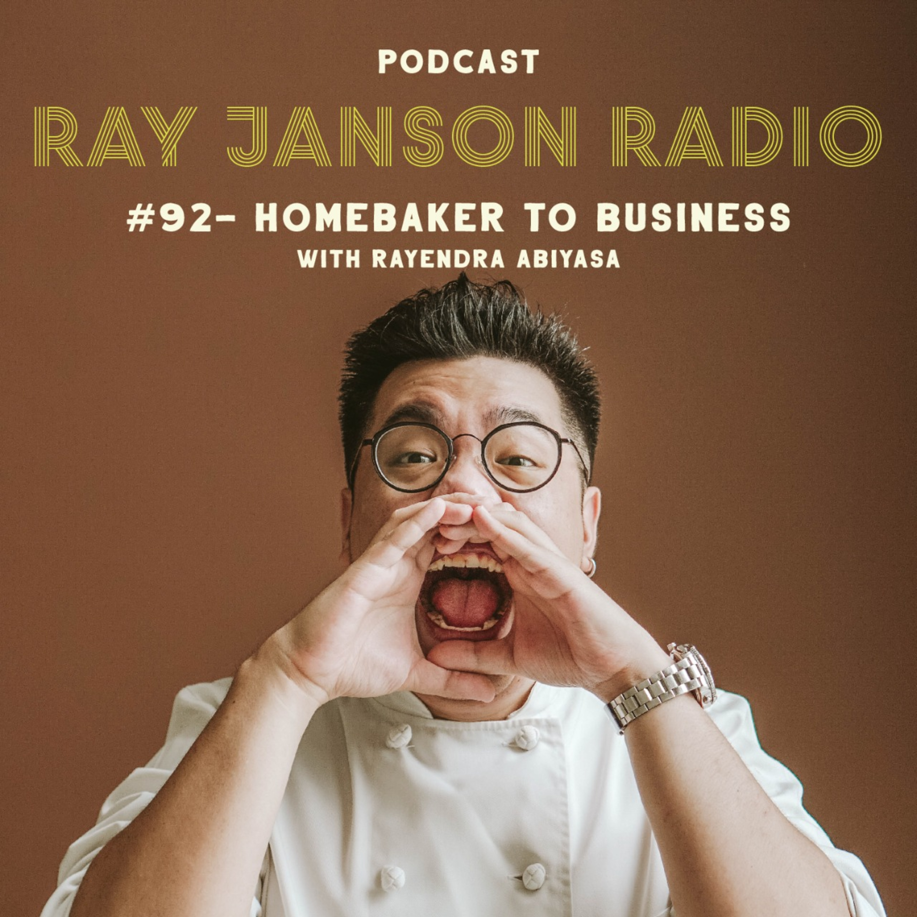 #92 HOMEBAKER TO BUSINESS with Rayendra Abiyasa of FUDGY BRO | Jakarta Dessert Week Special