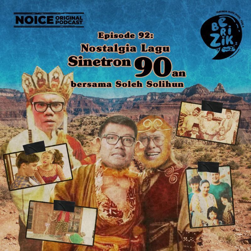 Eps 92: Nostalgia Lagu Sinetron 90an bersama Soleh Solihun