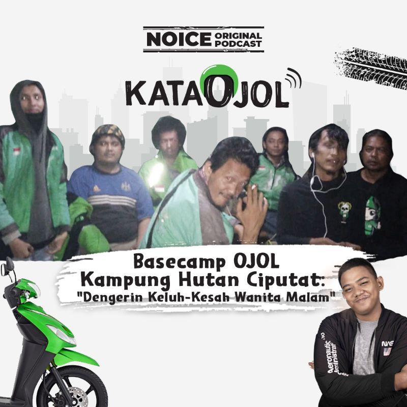 Basecamp OJOL Kampung Hutan Ciputat: "Dengerin Keluh-Kesah Wanita Malam"