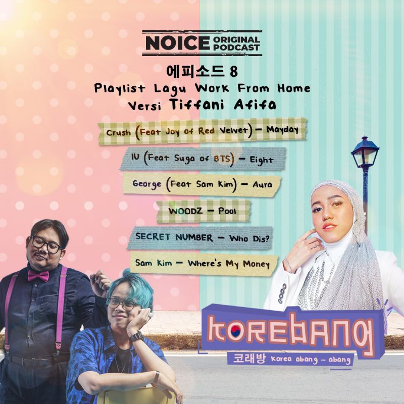 Eps 8: Playlist Work From Home Versi Tiffani Afifa