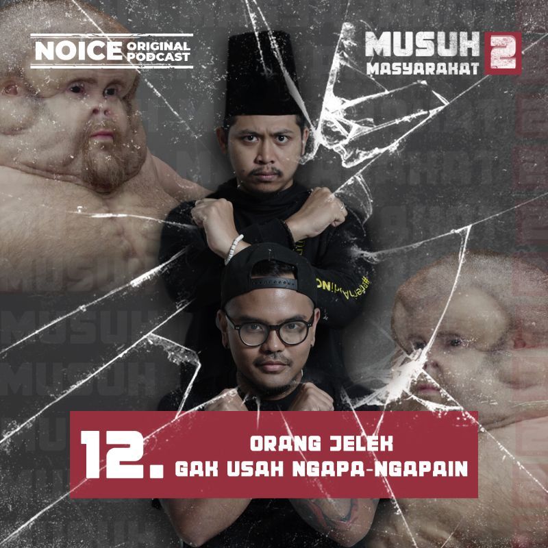 Eps 12: Orang Jelek Gak Usah Ngapa-Ngapain