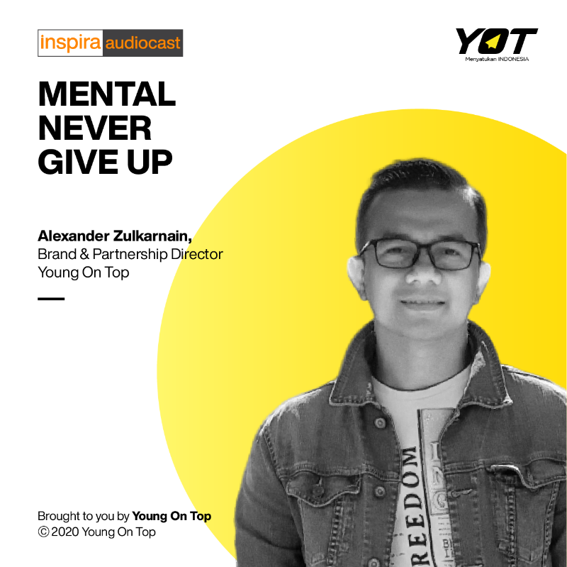 Alexander Zulkarnain - Mental Never Give Up