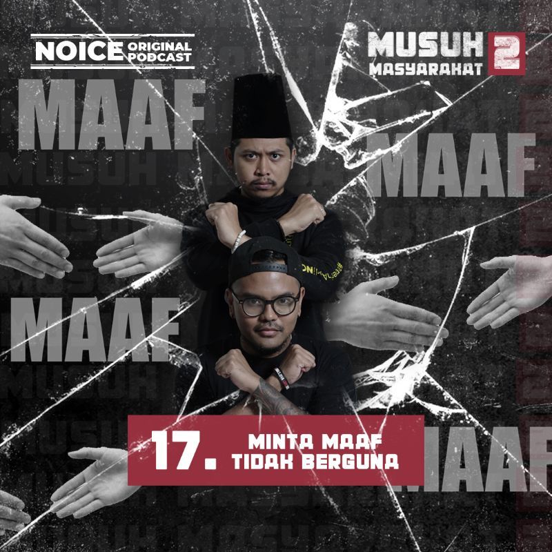 Eps 17: Minta Maaf Tidak Berguna