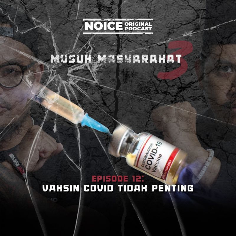 Eps 12: Vaksin Covid Tidak Penting
