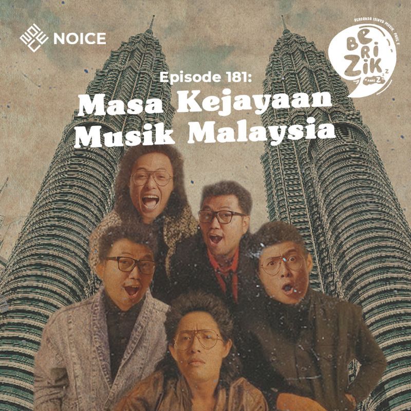 Eps 181: Masa Kejayaan Musik Malaysia