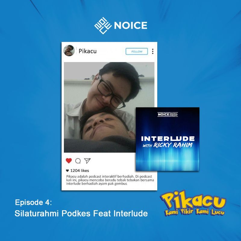 Eps 4: Silaturahmi Podkes feat INTERLUDE