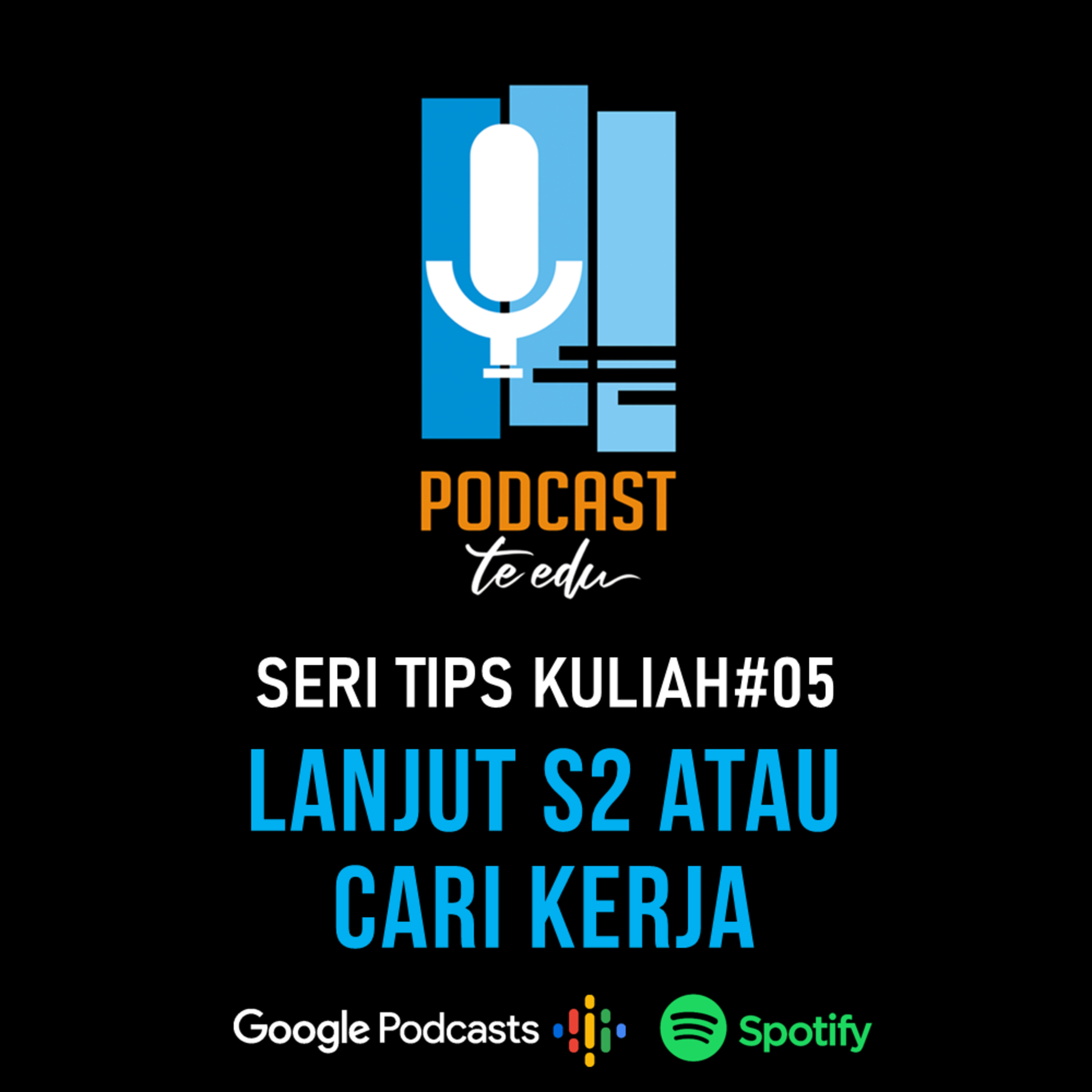 Eps.13 Lanjut S2 atau Cari Kerja