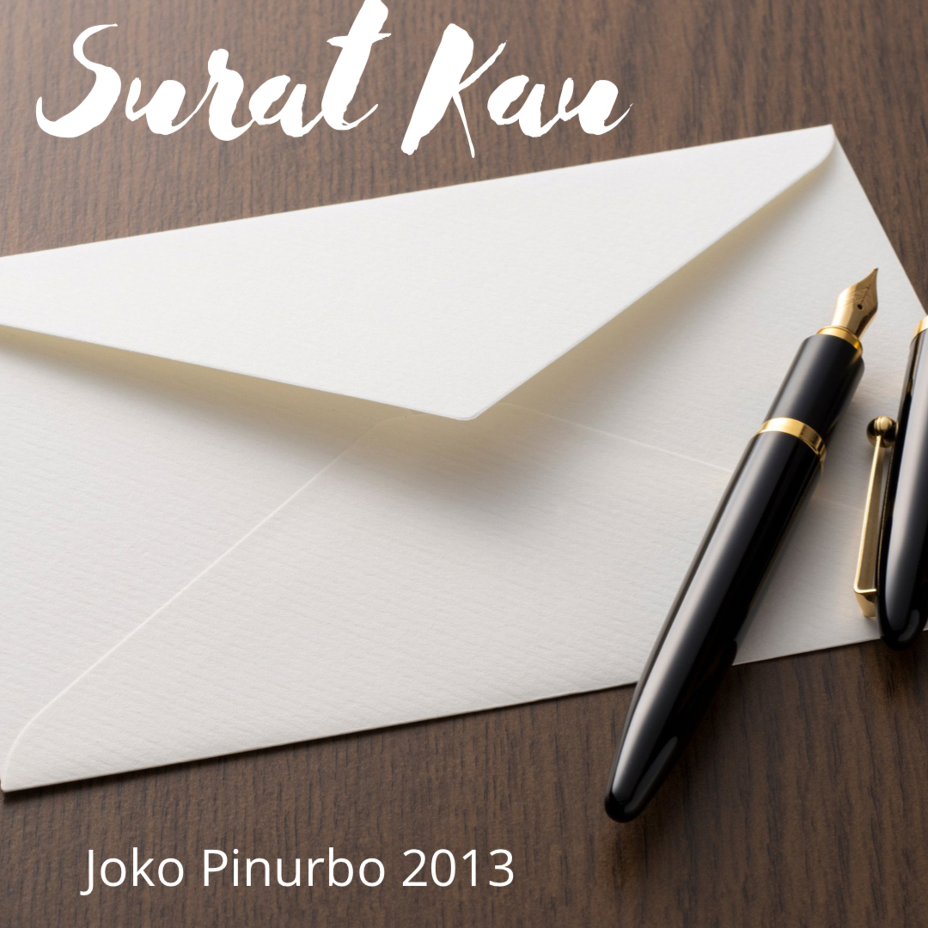 Surat Kau - Jokpin 2013