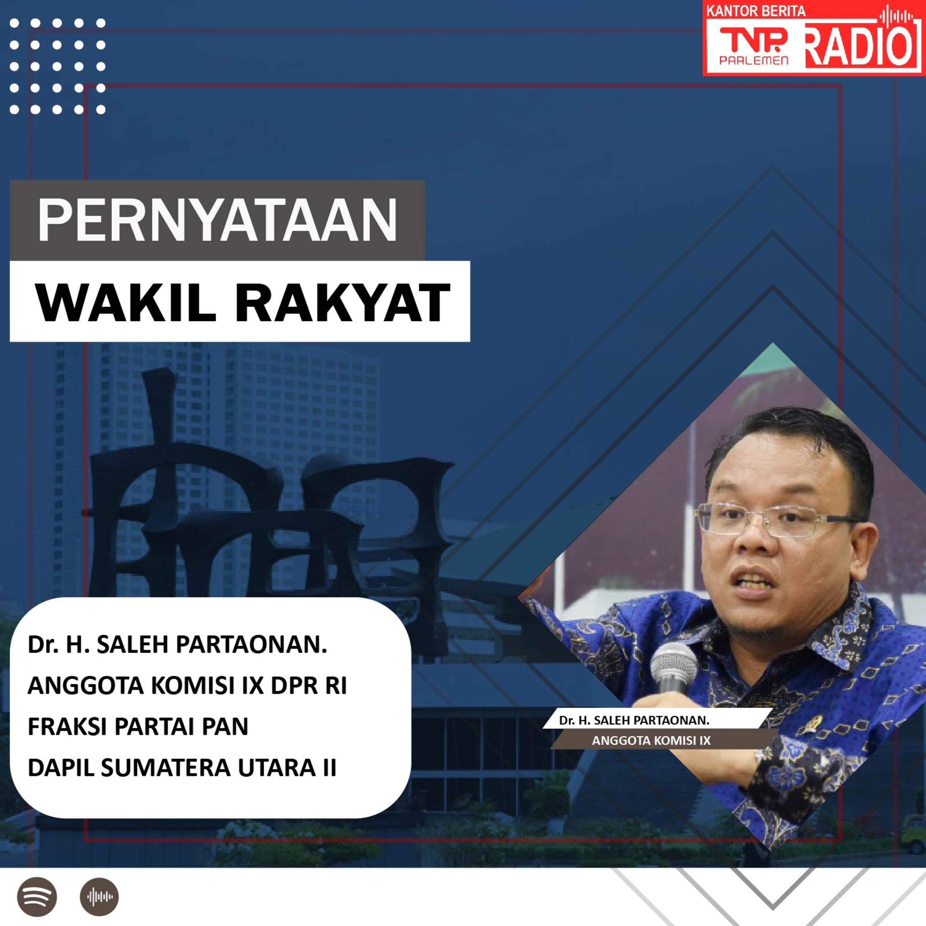 Saleh Partaonan Daulay : Aturan tentang Jaminan Sosial Pekerja Migran dikeluarkan oleh Menaker bukan oleh BP2MI