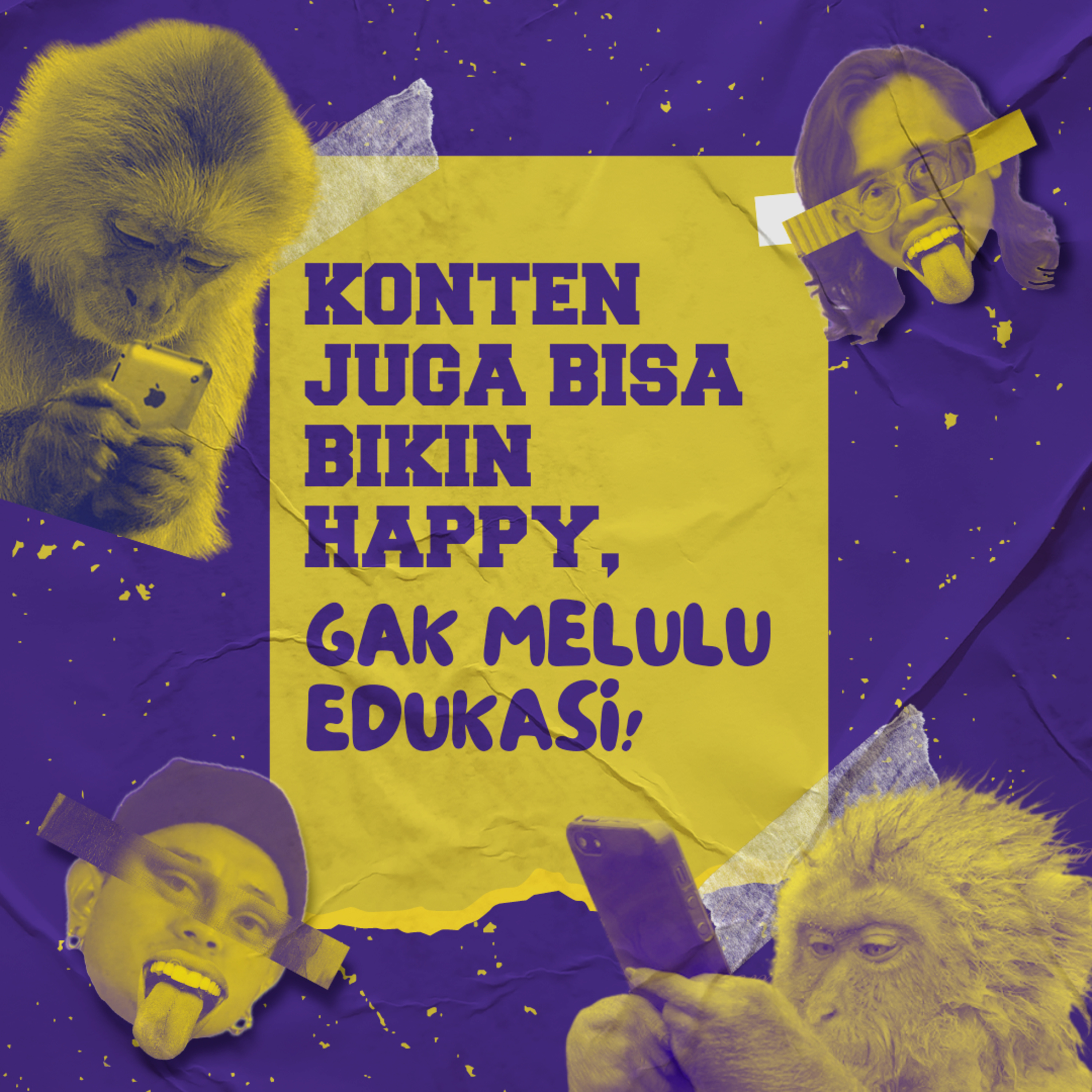 Eps 20 - Konten juga Bisa Bikin Happy, Gak Melulu Edukasi!