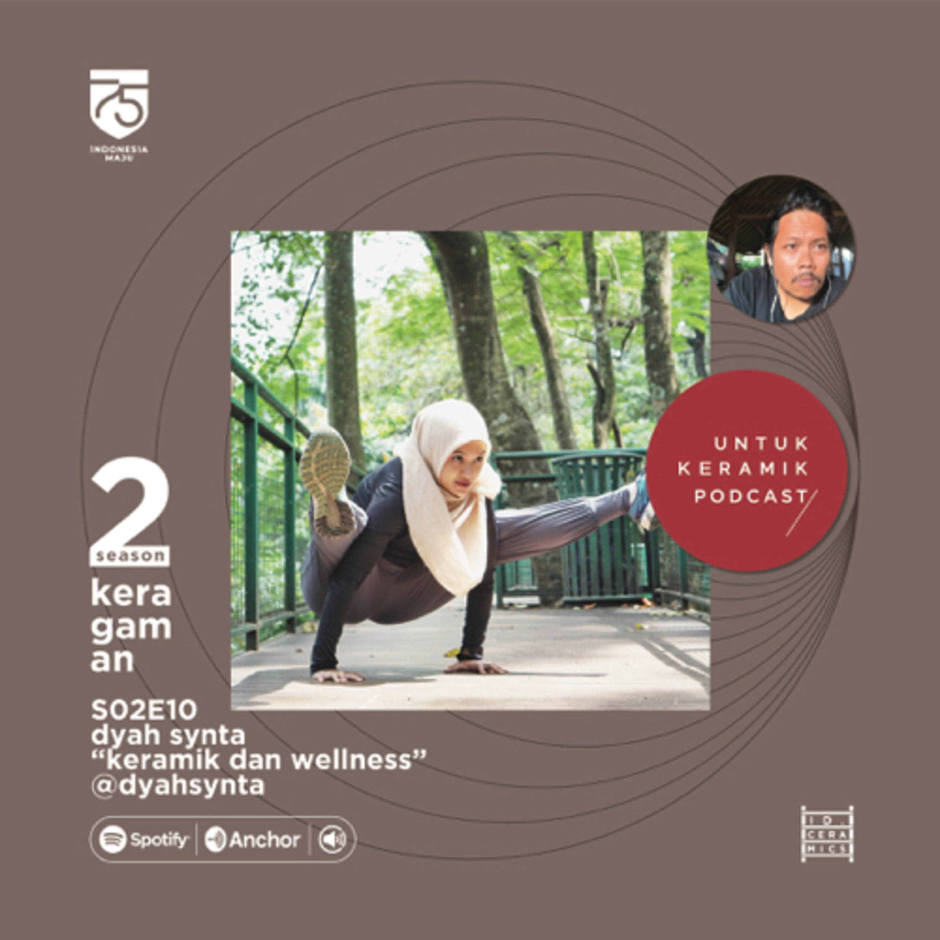 S02 E10 Dyah Synta “Keramik dan Wellness” - @dyahsynta