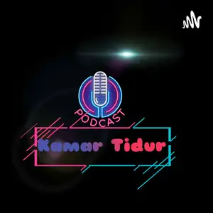 Podcast Kamar Tidur