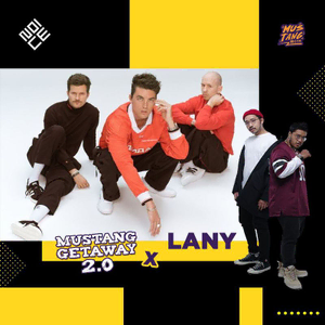 LANY x Mustang Getaway 2.0