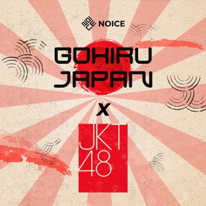 Gokiru Japan x JKT48