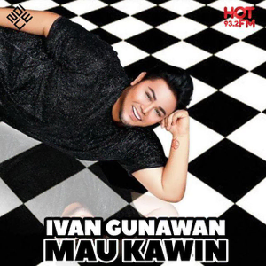 Ivan Gunawan - Mau Kawin (Live Di HOT FM)