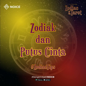 Zodiak & Putus Cinta