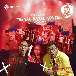 Eps 78: Pernah Batal Konser Di Indonesia