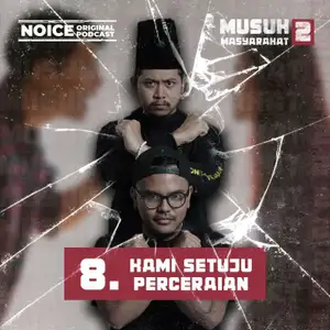Eps 8: Kami Setuju Perceraian