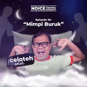 Episode 10: "Mimpi Buruk"