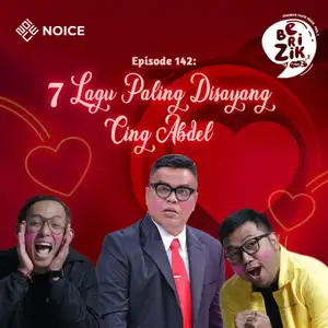Eps 142: 7 Lagu Paling Disayang Cing Abdel