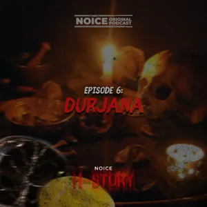 Eps 6: Durjana