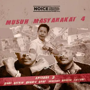 Eps 3: Kami Setuju Budaya Suap (bersama Dustin Tiffany)