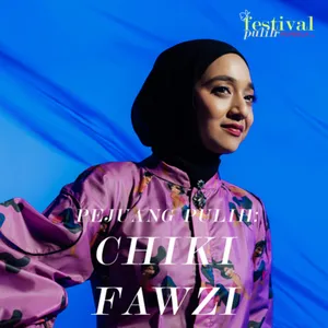 Pejuang Pulih: Chiki Fawzi | Belajar Tak Menitipkan Kebahagiaan Pada Orang Lain