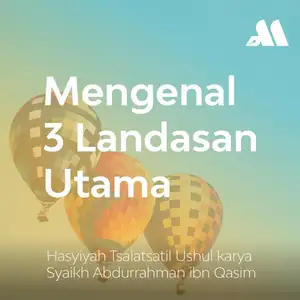 Mengenal 3 Landasan Utama Sesi 4