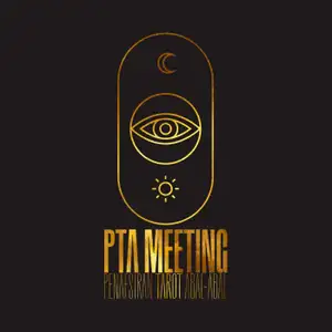 PTA Meeting (Penafsiran Tarot Abal-abal)