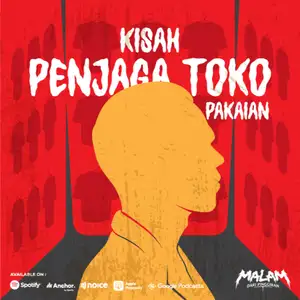 Eps 16 - Kisah Penjaga Toko Baju 