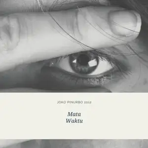 Mata Waktu - Joko Pinurbo 2012