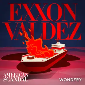 Encore: Exxon Valdez | Oil Meets Water | 1
