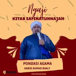 (Pondasi Agama Islam) Ngaji Kitab Safinatunnajah Bersama Sayyid Ahmad Ba'aly