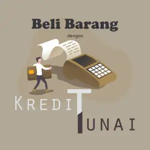 #7 Membeli Barang dengan Kredit atau Tunai?