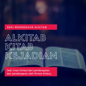 Alkitab Audio - Kitab Kejadian (Suara Bahasa Indonesia) 