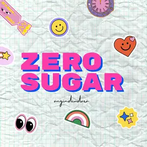 Zero Sugar (Trailer)