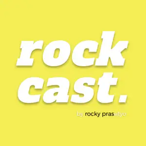 RockCast by Rocky Prasetyo #beranibedabodoamat