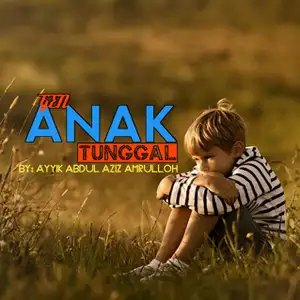  GEN ANAK TUNGGAL 