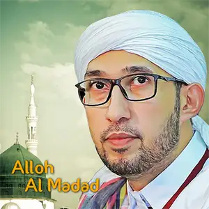 Alloh Al Madad - Habib Ali Zainal Abidin Assegaf